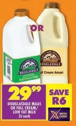 Shoprite DOUGLASDALE MAAS OR FULL CREAM/LOW FAT MILK offer