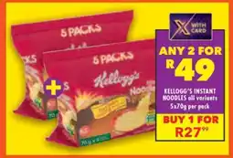 Shoprite KELLOGG'S INSTANT NOODLES all variants offer