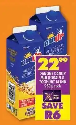 Shoprite DANONE DANUP MULTIGRAIN & YOGHURT BLEND offer
