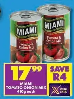 Shoprite MIAMI TOMATO & ONION MIX offer