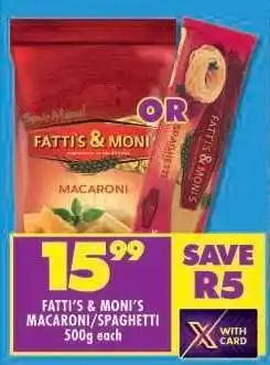Shoprite Fatti's & Moni's Macaroni/Spaghetti offer