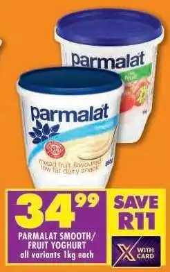 Shoprite PARMALAT SMOOTH/FRUIT YOGHURT offer