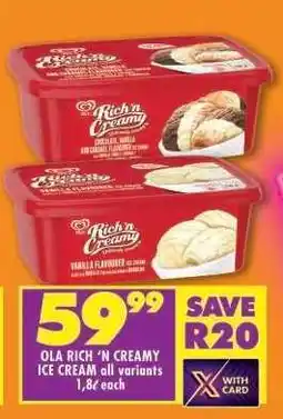 Shoprite OLA RICH 'N CREAMY ICE CREAM all variants offer