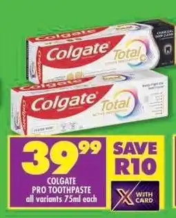 Shoprite COLGATE PRO TOOTHPASTE offer
