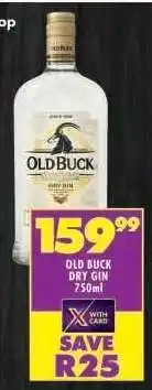 Shoprite Old Buck Dry Gin 750ml offer