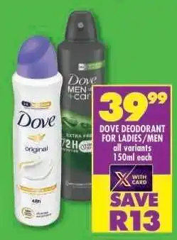 Shoprite Dove Deodorant for Ladies/Men offer