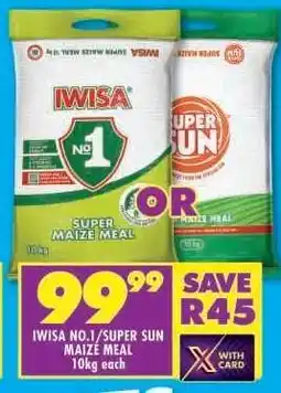 Shoprite IWISA NO.1/SUPER SUN MAIZE MEAL offer