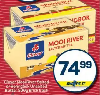 Pick n Pay Clover Mooi River Salted or Springbok Unsalted Butter offer