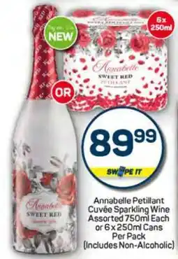 Pick n Pay Annabelle Petillant Cuvée Sparkling Wine Assorted 750ml Each or 6 x 250ml Cans Per Pack offer