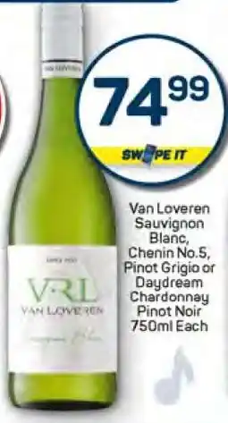 Pick n Pay Van Loveren Sauvignon Blanc, Chenin No.5, Pinot Grigio or Daydream Chardonnay Pinot Noir 750ml Each offer