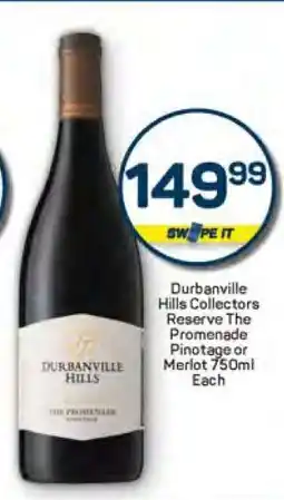 Pick n Pay Durbanville Hills Collectors Reserve The Promenade Pinotage or Merlot 750ml offer