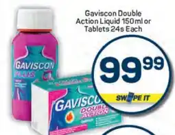 Pick n Pay Gaviscon Double Action Liquid 150 ml or Tablets 24s Each offer