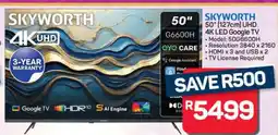 Pick n Pay Hypermarket SKYWORTH 50 UHD 4K LED Google TV offer