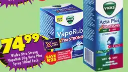 Shoprite Vicks Xtra Strong VapoRub/ Acta Plus Syrup offer