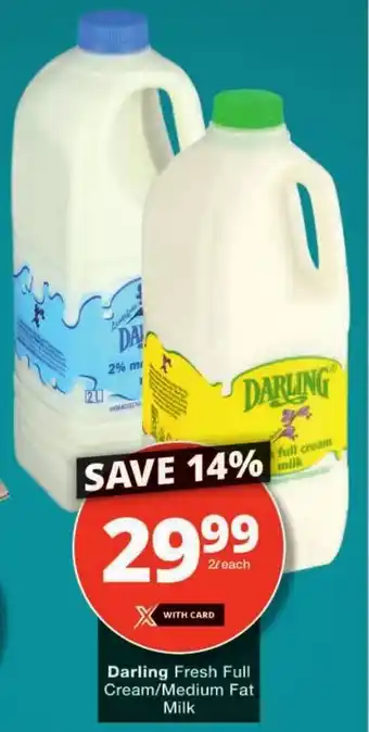 Checkers Darling Fresh Full Cream/ Medium Fat Milk offer
