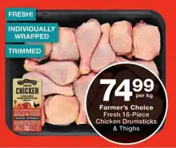 Checkers Farmer's Choice Fresh Chicken Drumsticks & Thighs offer