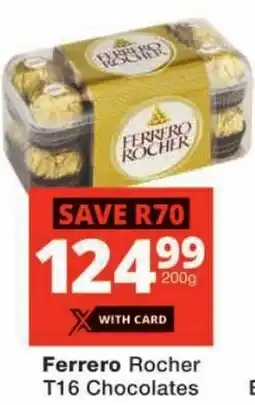 Checkers Ferrero Rocher T16 Chocolates offer
