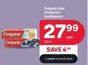 PEP Colgate Kids Character Toothpaste-50ml Each offer