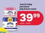 PEP Just For Baby Petroleum Jelly & Bum Cream-125ml + 250ml offer