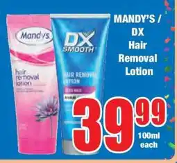 Boxer MANDY’S / DX Hair Removal Lotion offer
