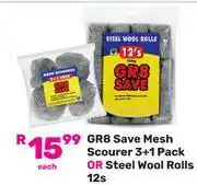 Game GR8 Save Mesh Scourer 3+1 Pack Or Steel Wool Rolls 12s-Each offer