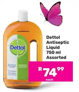 Game Dettol Antiseptic Liquid Assorted offer