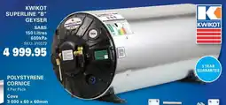 Cashbuild Kwikot superline "b" geyser offer