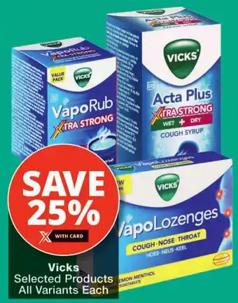Checkers Vicks Selected Products offer