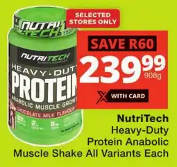 Checkers NutriTech Heavy-Duty Protein Anabolic Muscle Shake All Variants offer