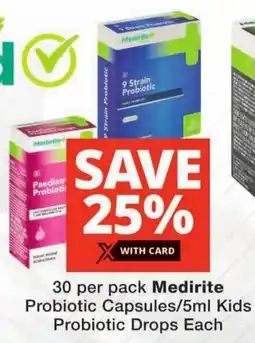 Checkers Medirite Probiotic Capsules/ Kids Probiotic Drops offer