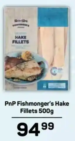 Pick n Pay PnP Fishmonger's Hake Fillets offer