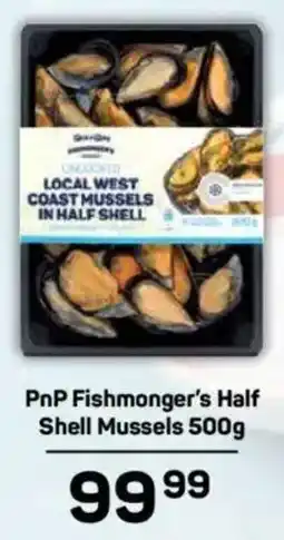 Pick n Pay PnP Fishmonger's Half Shell Mussels offer