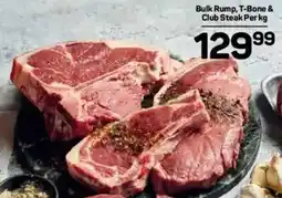 Pick n Pay Bulk Rump, T-Bone & Club Steak offer