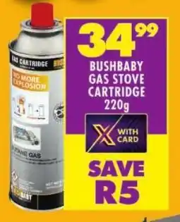 Shoprite Bushbaby gas stove cartridge offer