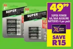 Shoprite Super power aa/aaa alkaline batteries offer