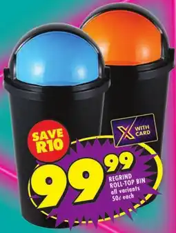 Shoprite Regrind roll-top bin all variants offer