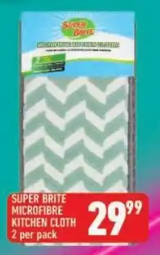 Shoprite Super brite microfibre kitchen cloth offer