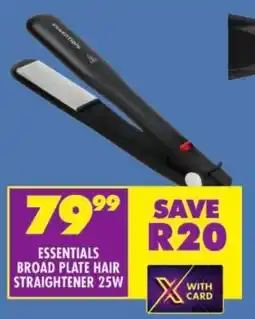 Shoprite Essentials broad plate hair straightener 25w offer
