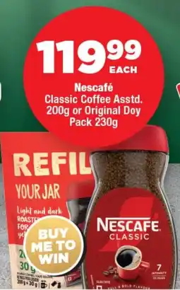 OK Foods Nescafé Classic Coffee Asstd. or Original Doy Pack offer