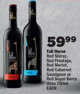 OK Foods Tall Horse Red Shiraz, Red Pinotage, Red Merlot, Red Cabernet Sauvignon or Red Sugar Berry Wine offer