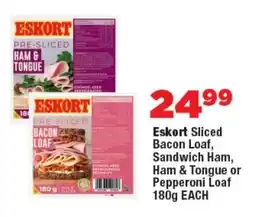 OK Foods Eskort Sliced Bacon Loaf, Sandwich Ham, Ham & Tongue or Pepperoni Loaf offer
