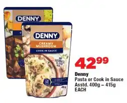 OK Foods Denny Pasta or Cook in Sauce Asstd. offer