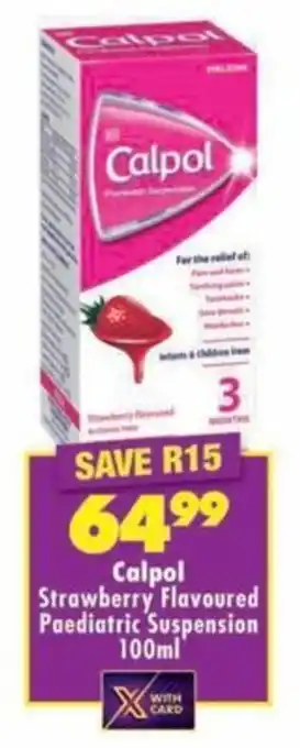 MediRite Calpol Strawberry Flavoured Paediatric Suspension offer