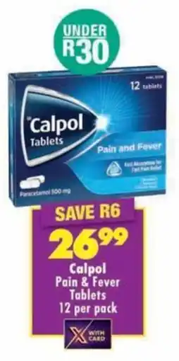 MediRite Calpol Pain & Fever Tablets offer