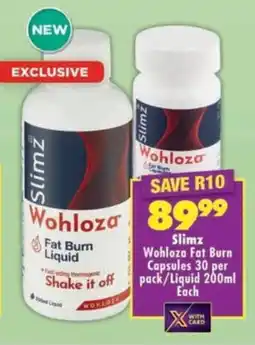 MediRite Slimz Wohloza Fat Burn Capsules/ Liquid offer