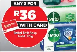 OK Foods Dettol Bath Soap Asstd. offer