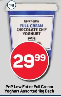 Pick n Pay PnP Low Fat or Full Cream Yoghurt Assorted 1kg Each offer