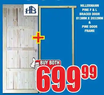 Boxer HILLERMANN PINE F & L BRACED DOOR 813MM X 2032MM & PINE DOOR FRAME offer