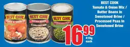Boxer BEST COOK Tomato & Onion Mix / Butter Beans In Sweetened Brine / Processed Peas In Sweetened Brine offer