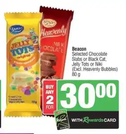 Spar Beacon Selected Chocolate Slabs or Black Cat, Jelly Tots or Niki offer